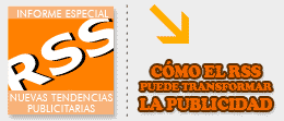 Cómo el RSS puede transformar la publicidad. Informe especial.