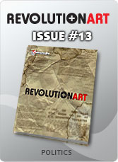 Download REVOLUTIONART international magazine - Issue 13 : Politics